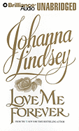 Love Me Forever - Lindsey, Johanna, and Page, Michael (Read by)