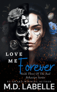 Love Me Forever