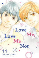 Love Me, Love Me Not, Vol. 11: Volume 11