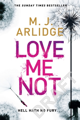 Love Me Not: Di Helen Grace 7 - Arlidge, M J