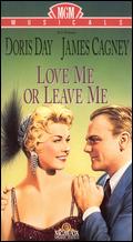 Love Me or Leave Me - Charles Vidor