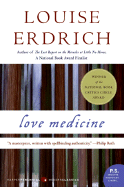 Love Medicine - Erdrich, Louise