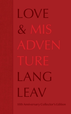 Love & Misadventure 10th Anniversary Collector's Edition: Volume 1 - Leav, Lang