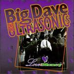 Love & Money - Big Dave & the Ultrasonics