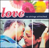 Love: No Strings Attached - Various Artists