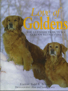 Love of Goldens - Berger, Todd (Editor)