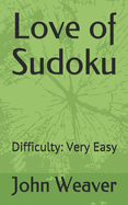 Love of Sudoku: Difficulty: Very Easy