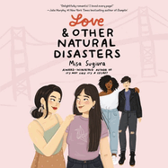 Love & Other Natural Disasters Lib/E