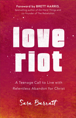 Love Riot - Barratt, Sara (Preface by)
