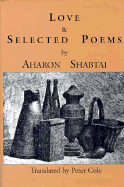 Love & Selected Poems: Poems