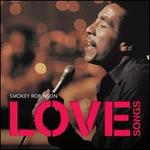 Love Songs - Smokey Robinson
