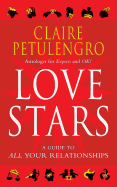 Love Stars: A Guide to All Your Relationships