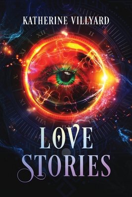 Love Stories - Villyard, Katherine