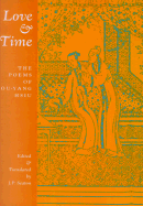 Love & Time: The Poems of Ou-Yang Hsiu