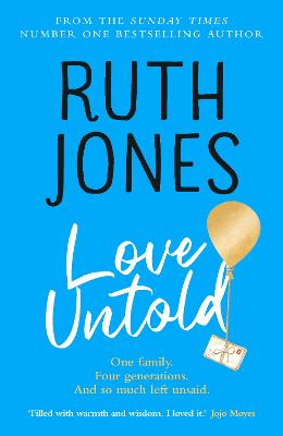 Love Untold: The joyful Sunday Times bestseller and Richard and Judy book club pick 2023 - Jones, Ruth