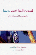 Love, West Hollywood: Reflections of Los Angeles