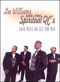 Love Will Go All the Way - Lee Williams & the Spiritual QC's