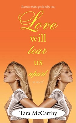 Love Will Tear Us Apart - McCarthy, Tara