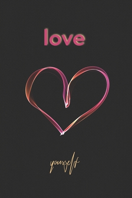 Love yourself. Journal: Lined journal with white and red hearts. Great for drawing, sketching, writing, note taking, journaling. 120 pages of space for your creativity. Write down your goals, dreams, ideas and desires and check if they manifest - Lit, Mag
