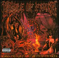 Lovecraft & Witch Hearts - Cradle of Filth