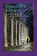 Lovecraft's Library: A Catalogue (Fourth Revised Edition)