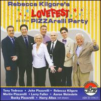 Lovefest at the Pizzarelli Party - Rebecca Kilgore