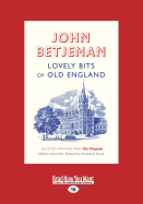 Lovely Bits of Old England: Selected Writings from the Telegraph