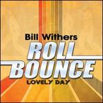 Lovely Day [Single] - Bill Withers