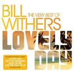 Lovely Day: The Very Best of Bill Withers - Bill Withers