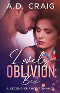 Lovely Oblivion: Bex