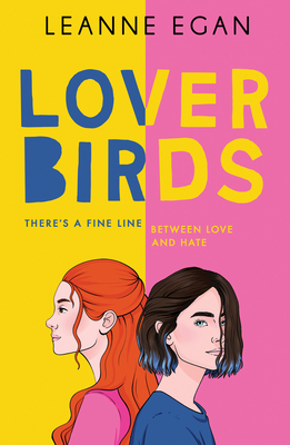 Lover Birds - Egan, Leanne