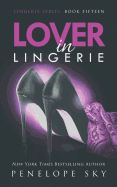 Lover in Lingerie