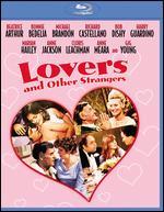 Lovers and Other Strangers [Blu-ray]