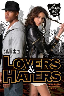Lovers & Haters - Slater, Calvin