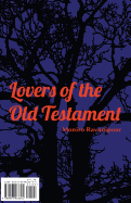 Lovers of the Old Testament