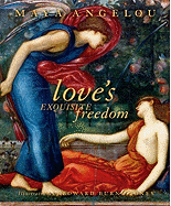 Love's Exquisite Freedom