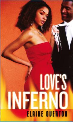 Love's Inferno - Overton, Elaine