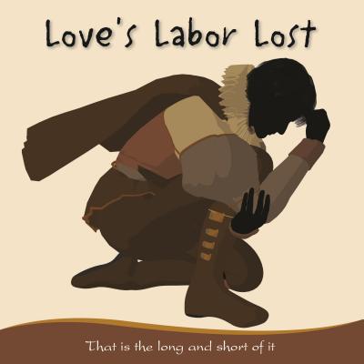 Love's Labor Lost - Offshoot Books, Offshoot Books