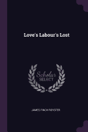 Love's Labour's Lost