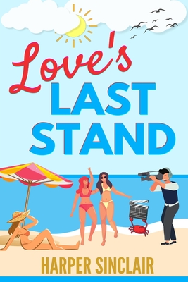 Love's Last Stand - Sinclair, Harper