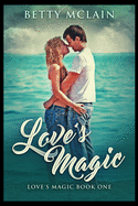Love's Magic
