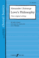 Love's Philosophy: Three Songs of Love