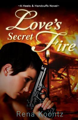 Love's Secret Fire - Koontz, Rena