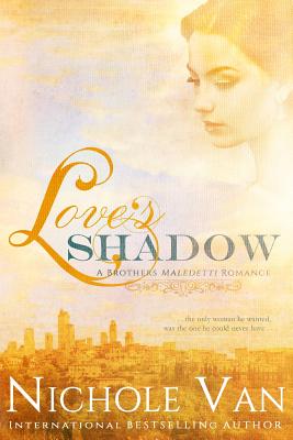 Love's Shadow - Van, Nichole