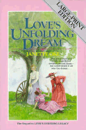 Love's Unfolding Dream