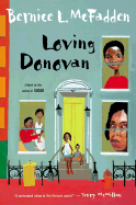 Loving Donovan: A Novel in Three Stories - McFadden, Bernice L