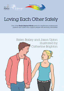 Loving Each Other Safely