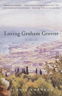 Loving Graham Greene - Emerson, Gloria