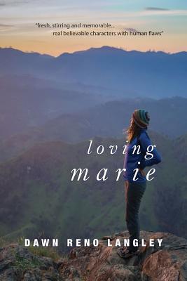 Loving Marie - Langley, Dawn Reno