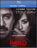 Loving Pablo [Includes Digital Copy] [Blu-ray] - Fernando Len de Aranoa